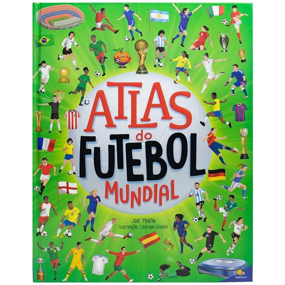 Livro Atlas Do Futebol Mundial - Editora Todolivro