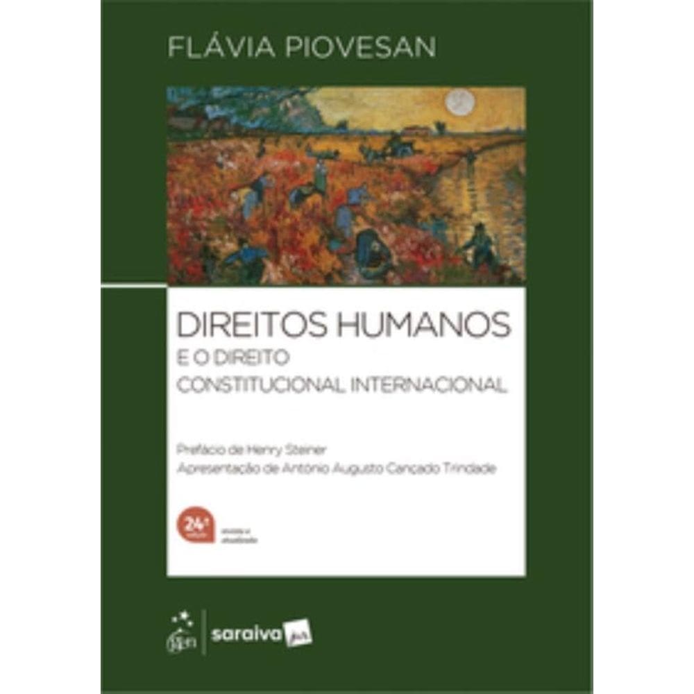 Direitos Humanos e o Direito Constitucional Internacional - 24Ed/26