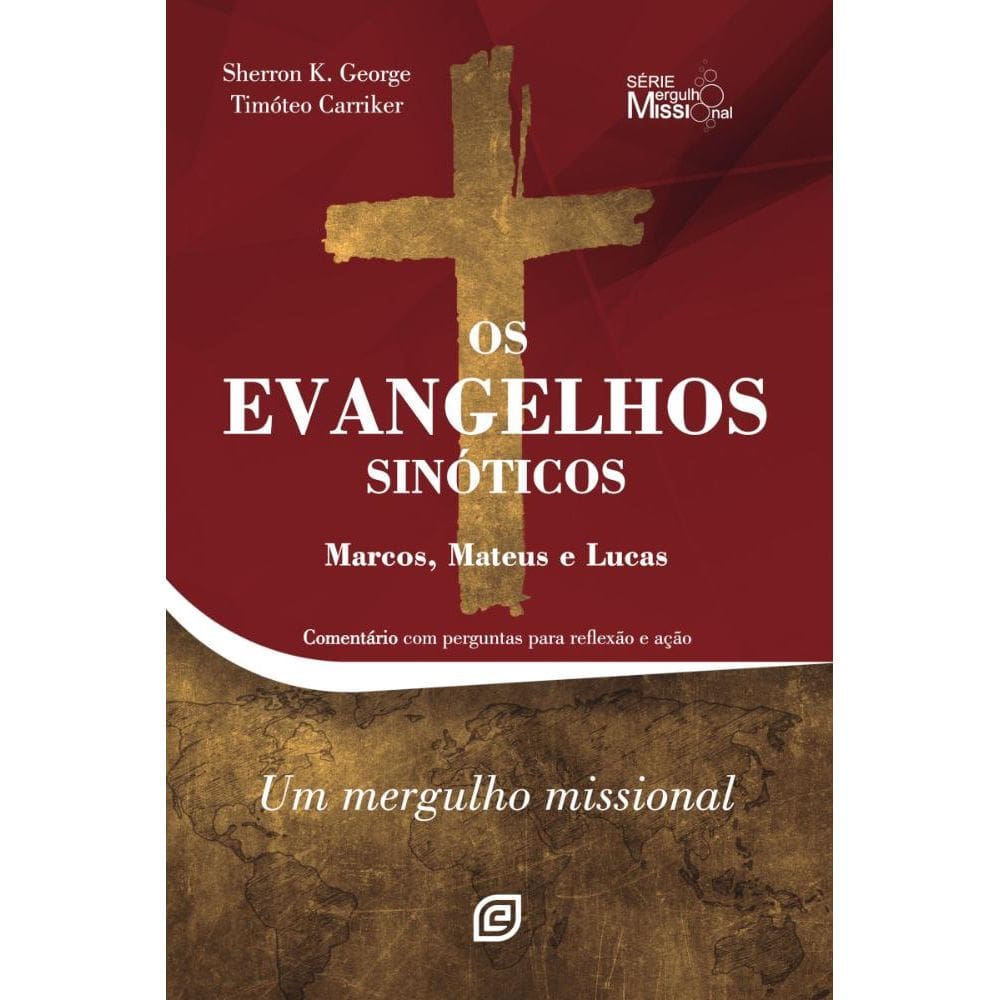 Os Evangelhos Sinóticos: Os evangelhos sinóticos