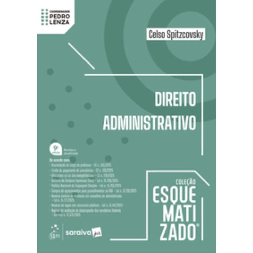 Direito Administrativo - Colecao Esquematizado - 9
