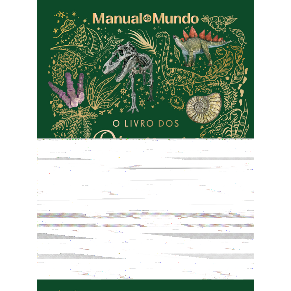 O livro dos dinossauros e da vida pré-histórica