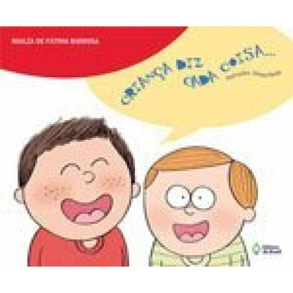 Criança Diz Cada Coisa...