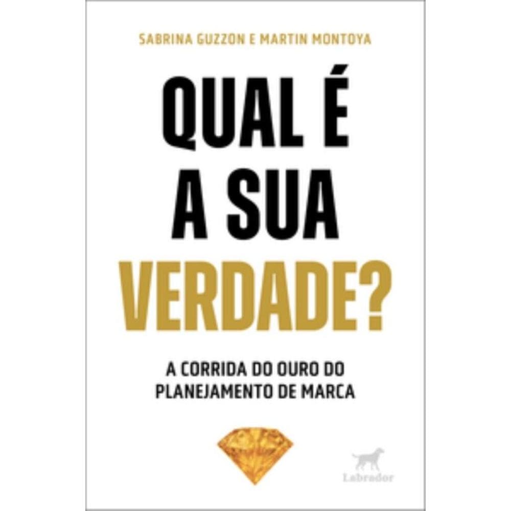 Qual É A Sua Verdade? - A Corrida Do Outro Do Planejamento De Marca