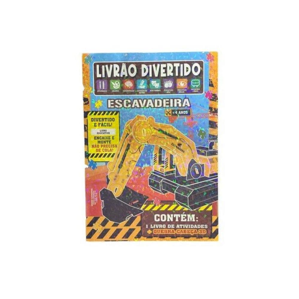 Livrão Divertido - Escavadeira