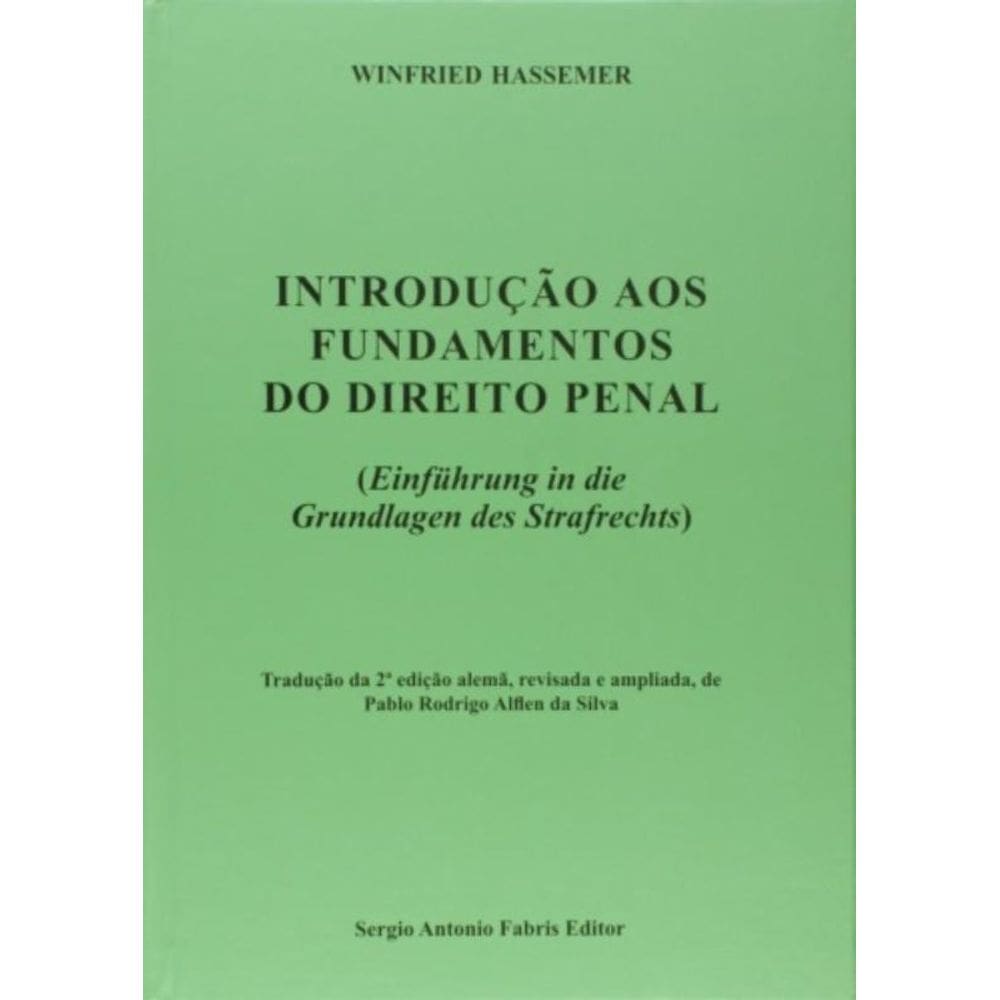 Introdução Aos Fundamentos Do Direito Penal