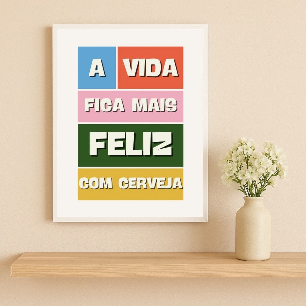 Quadro Vida Feliz Com Cerveja 24x18cm Mold Preta
