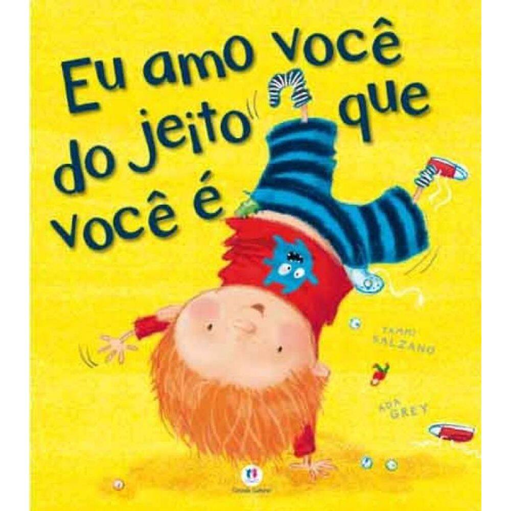 Livro Eu Amo Você Do Jeito Que Você É