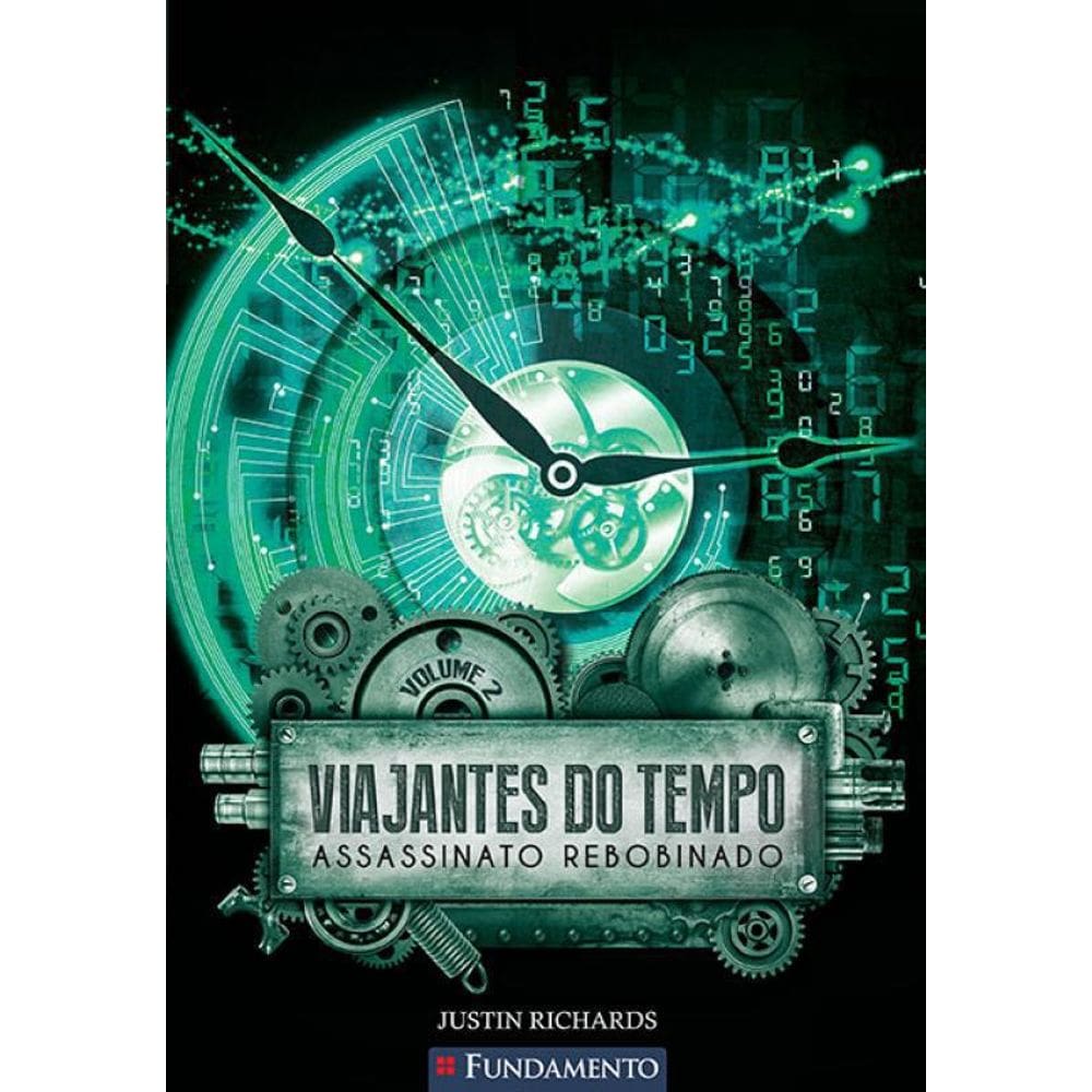 Livro  Viajantes Do Tempo - Assassinato Rebobinado - Vol 02