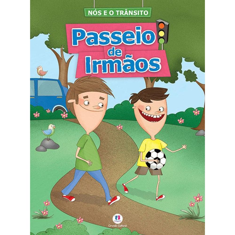 Livro Nós E O Trânsito Passeio De Irmãos