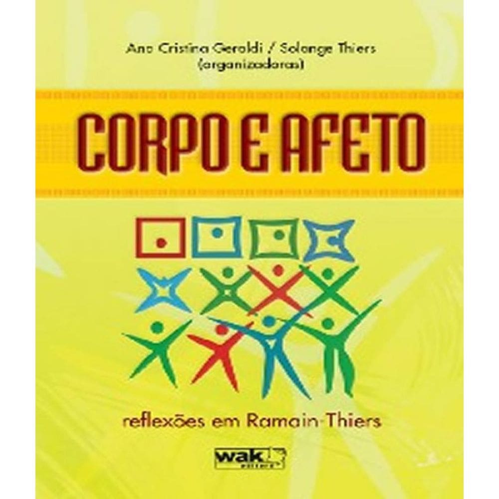 Livro Corpo E Afeto