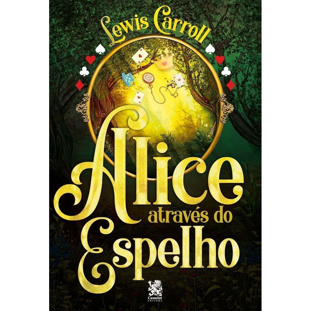 Alice Através Do Espelho - Lewis Carroll - Capa Especial + Marcador De Páginas
