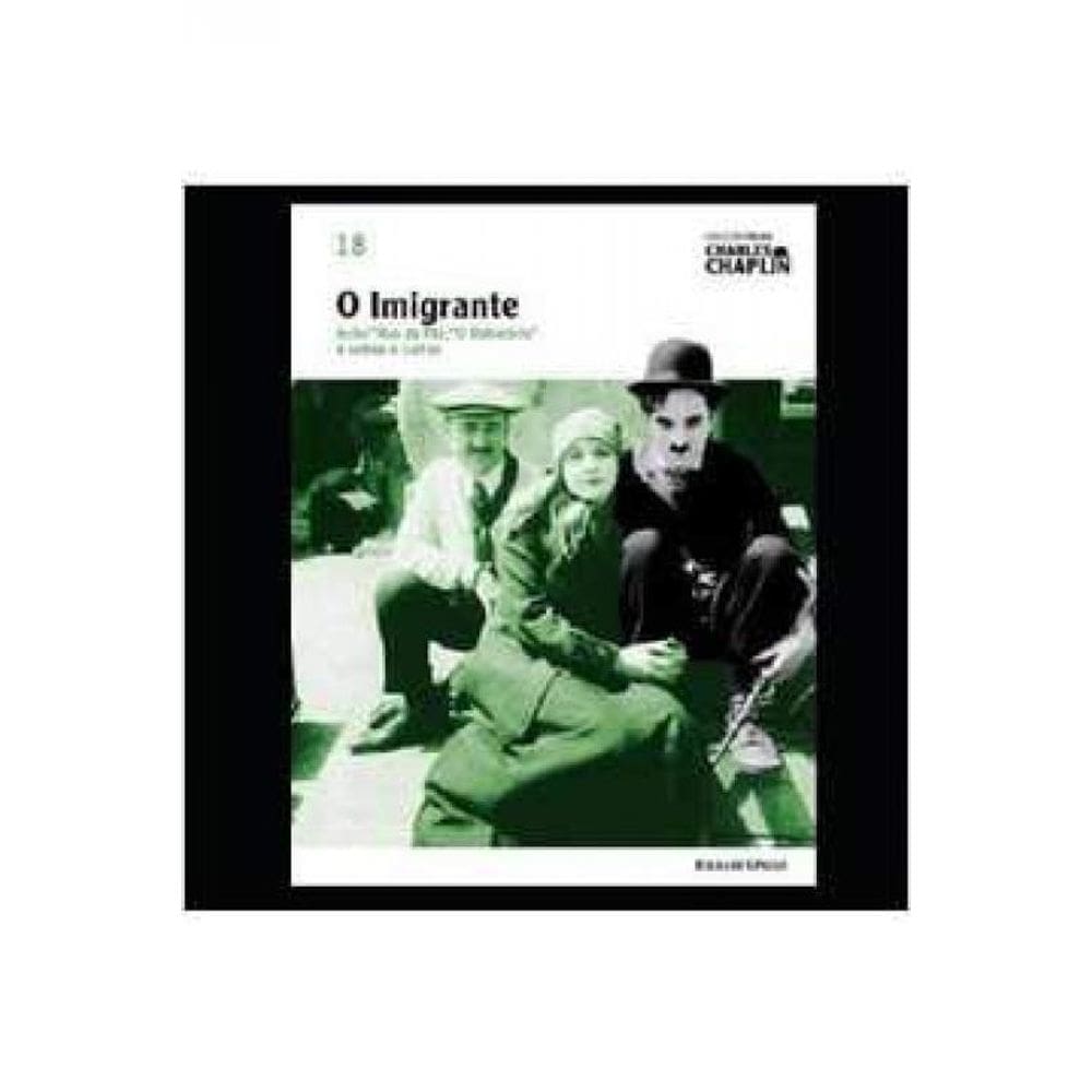 Livro O Imigrante - Coleção Folha Charles Chaplin 18