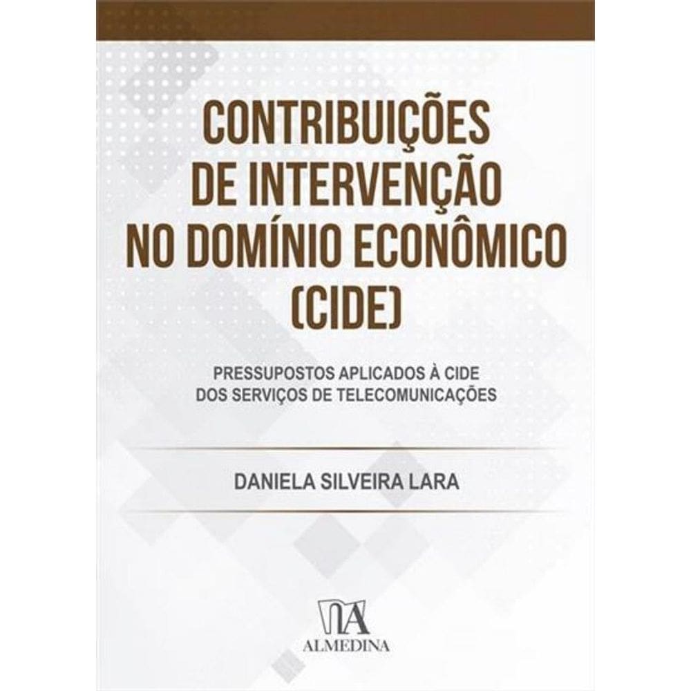 Contribuições De Intervenção No Domínio Econômico (Cide)