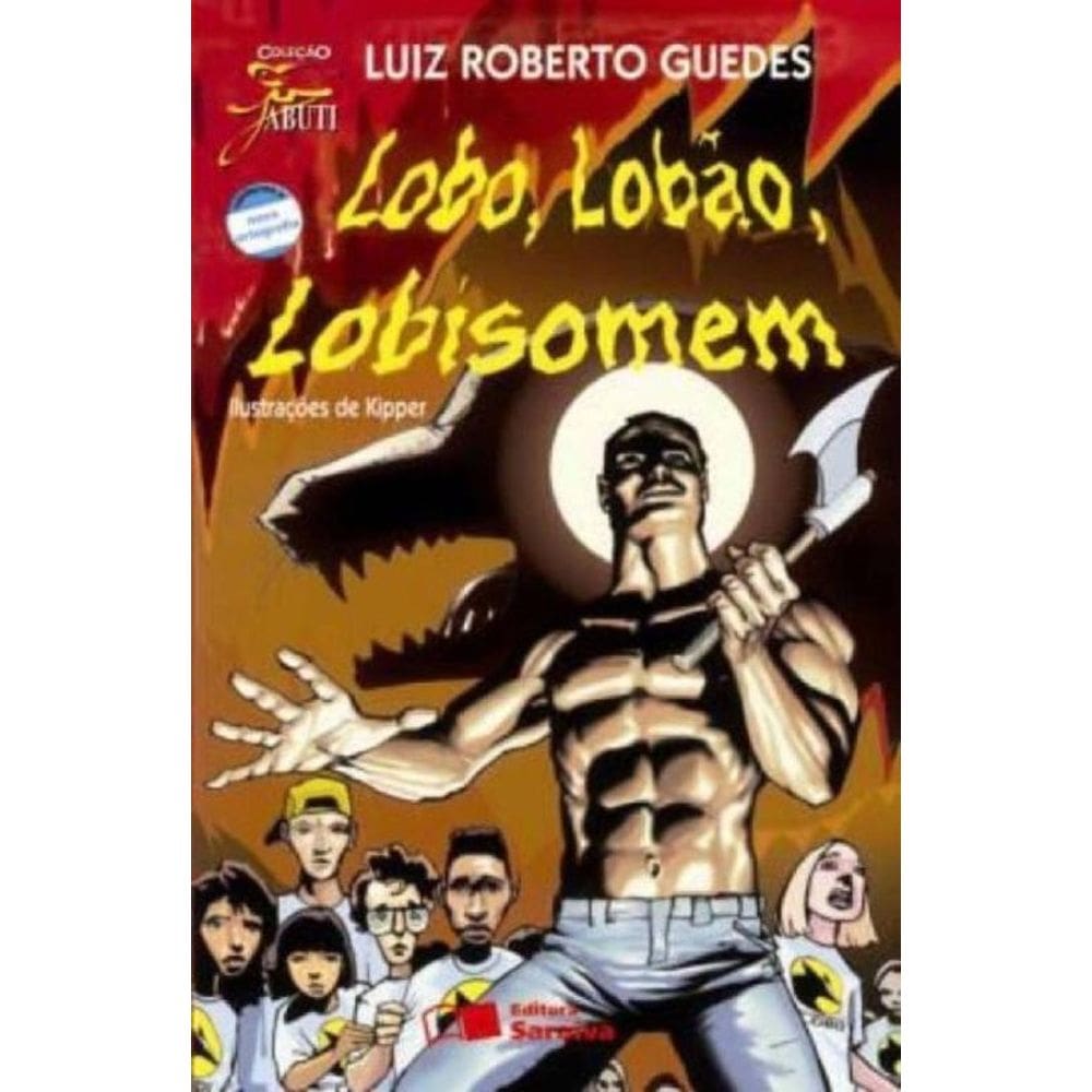 Lobo, Lobão, Lobisomem