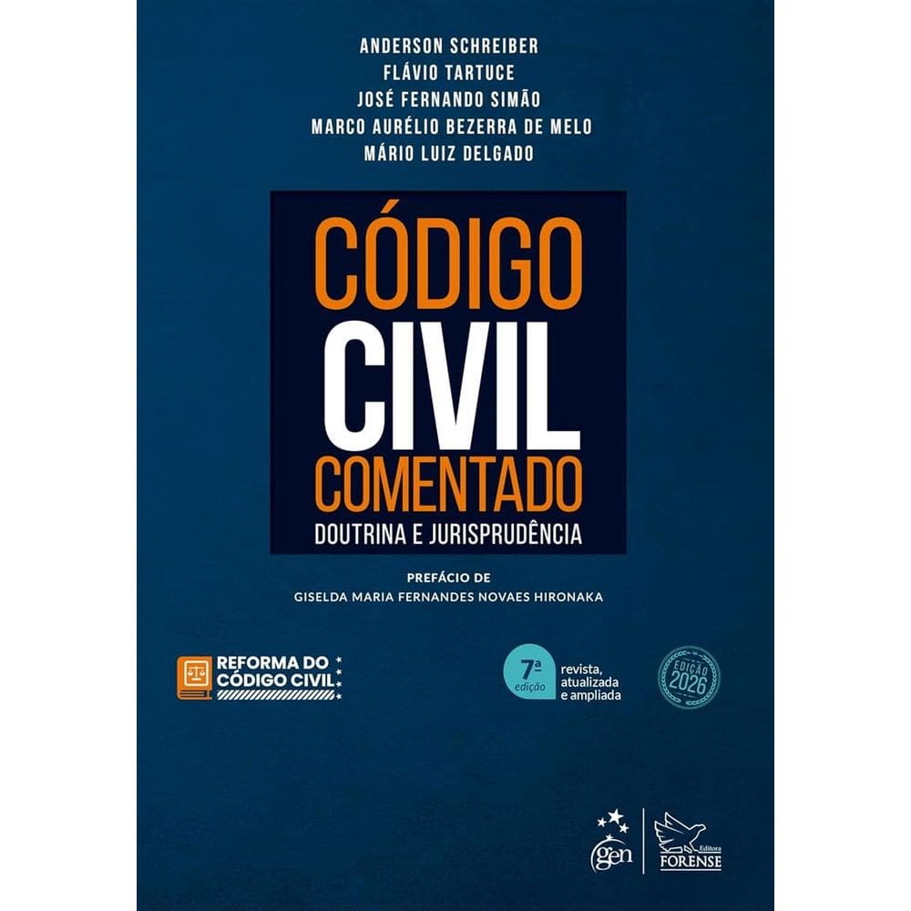 Codigo Civil Comentado - Doutrina E Jurisprudencia - 7 Edicao 2026