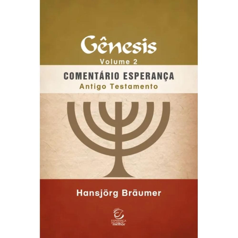 Gênesis - volume 2 (Hansjorg Braumer)