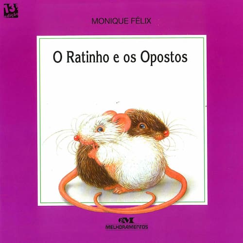 imagem-Livro - O Ratinho e os Opostos - Monique Félix