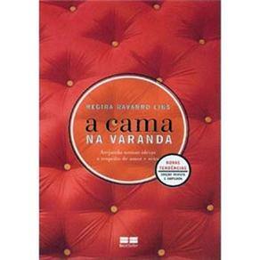 imagem-Livro - A Cama na Varanda: Arejando Nossas Ideias a Respeito de Amor e Sexo