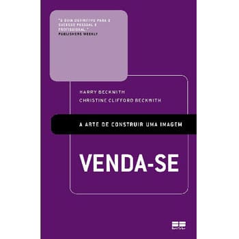 Livro - Venda-se: A Arte de Construir Uma Imagem