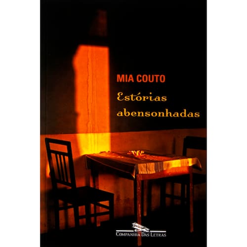 Livro - Estórias Abensonhadas – Mia Couto | Extra