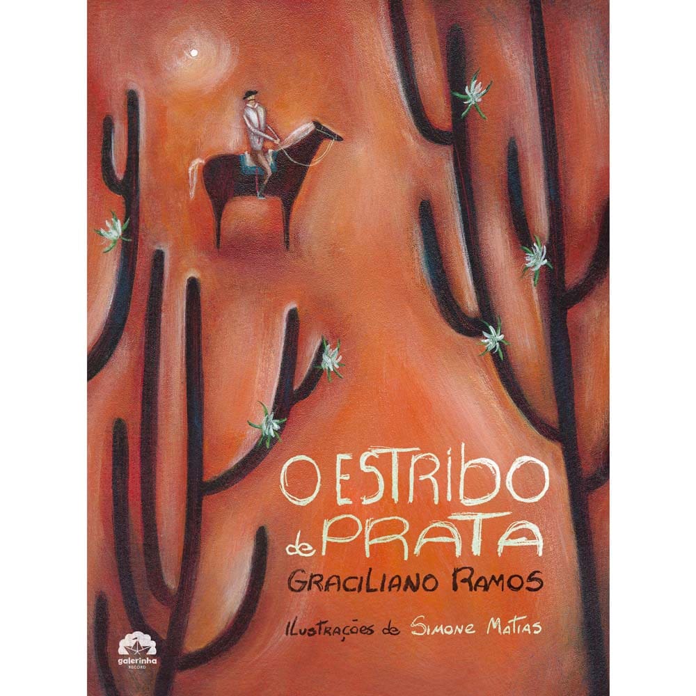 Livro - Estribo de Prata - Graciliano Ramos