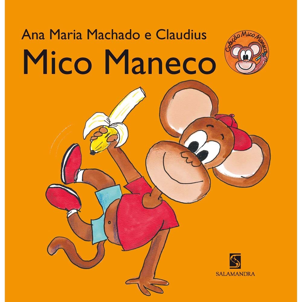 Livro - Mico Maneco - Ana Maria Machado