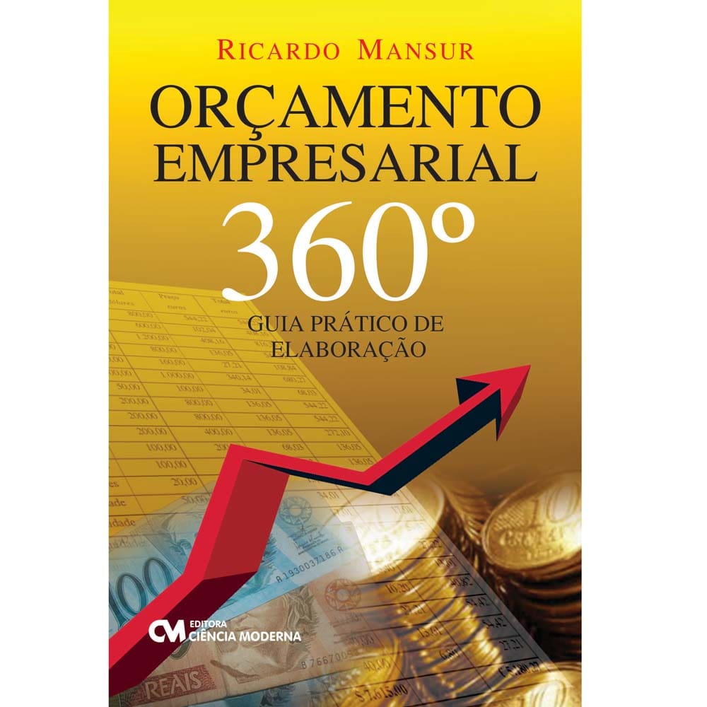 Livro - Orçamento Empresarial 360°: Guia prático de elaboração