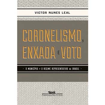 imagem-Livro - Coronelismo, Enxada e Voto - Victor Nunes Leal