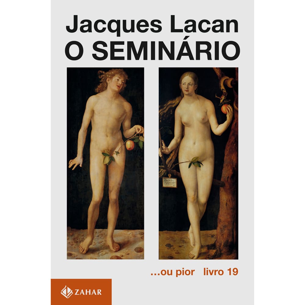 Livro - Campo Freudiano no Brasil - O Seminário...ou Pior - Livro 19 - Jacques Lacan