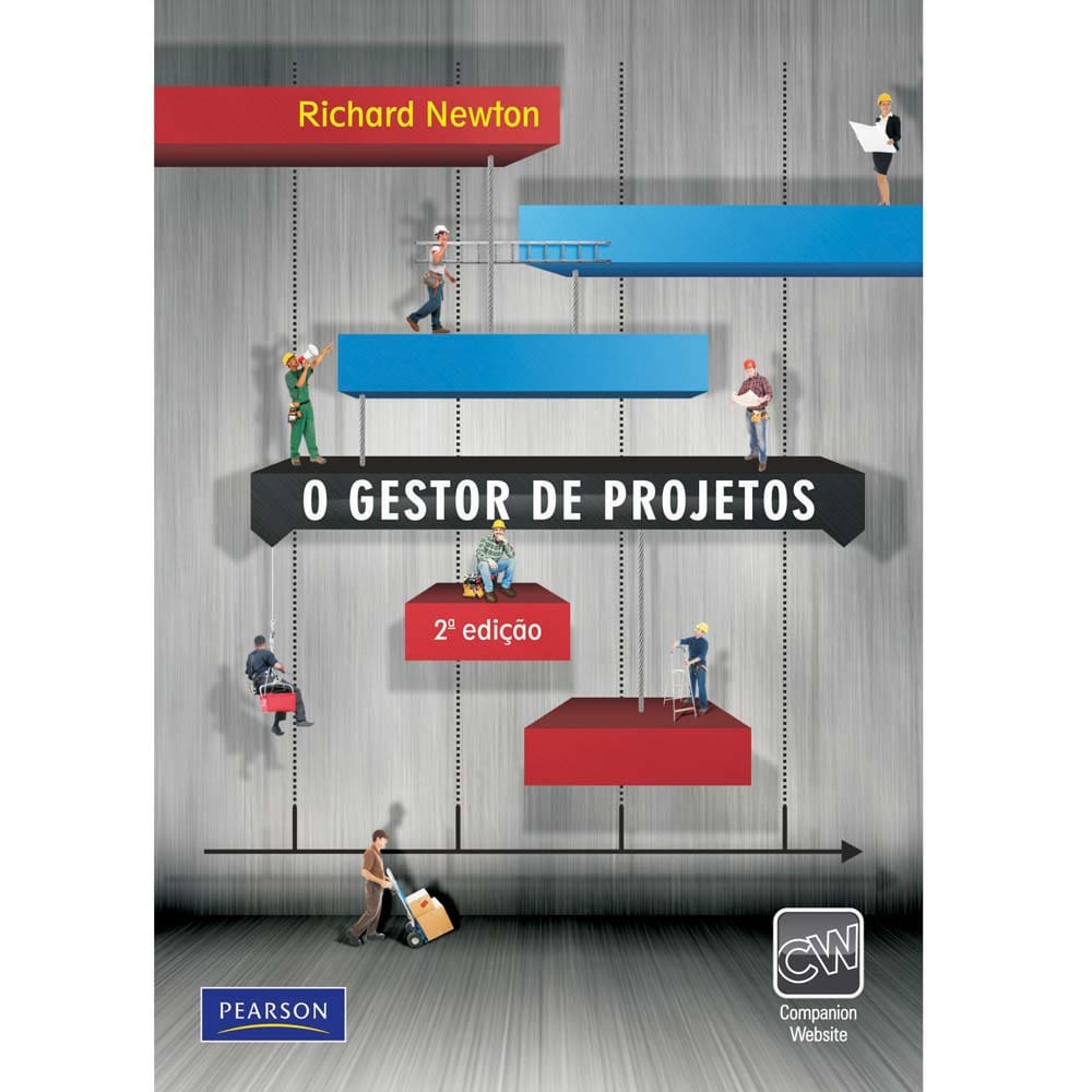 Livro - O Gestor de Projetos - Richard Newton
