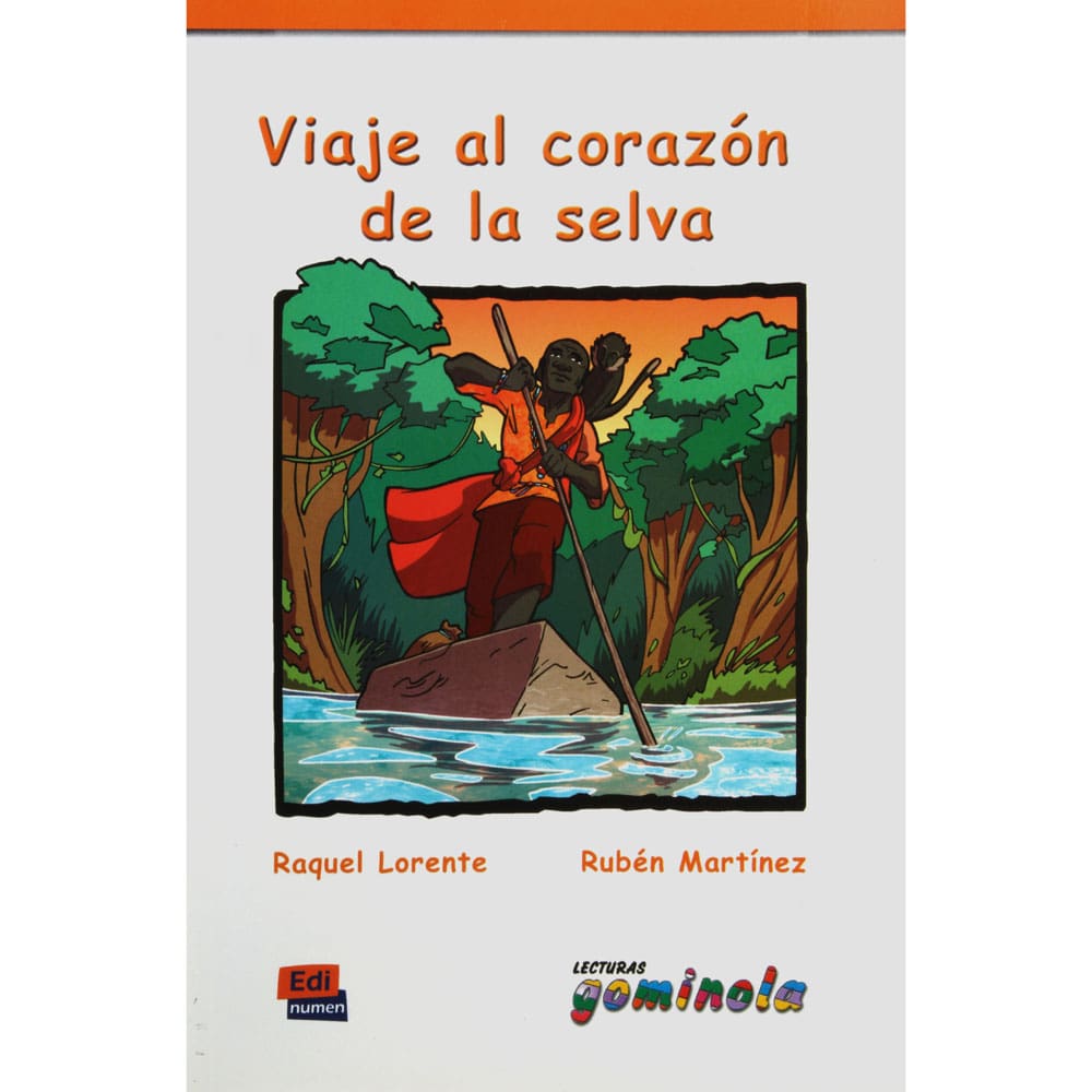 Livro - Viaje al Corazón de la Selva - Raquel Lorente y Rubén Martínez