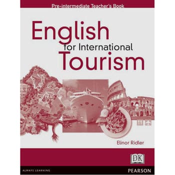 English for International Tourism - Pre-intermediate Teacher's Book - Elinor Ridler