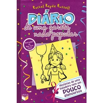 imagem-Livro - Diário de Uma Garota Nada Popular - Histórias de uma Baladeira nem um Pouco Glamourosa - Volume 2 - Rachel Renée Russell