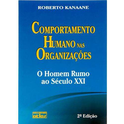 imagem-Livro - Comportamento Humano nas Organizações: o Homem Rumo ao Século XXI