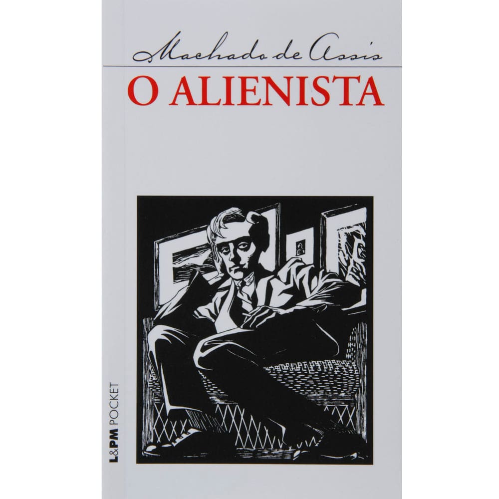 Livro - L&PM Pocket - O Alienista - Machado de Assis