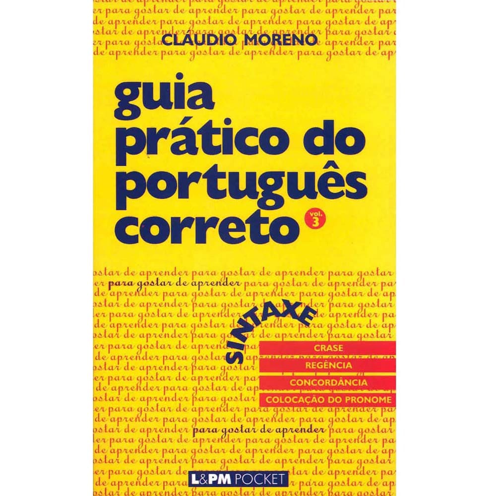 Livro - Guia Prático do Português Correto: Sintaxe – Volume 3