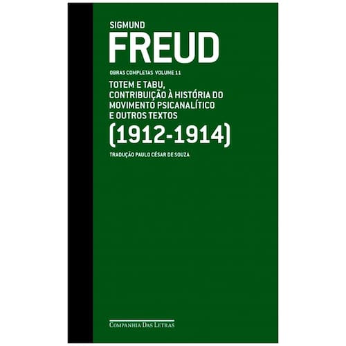 imagem-Livro - Totem e Tabu: Contribuição a História do Movimento Psicanalítico e Outros Textos (1912-1914) - Sigmund Freud