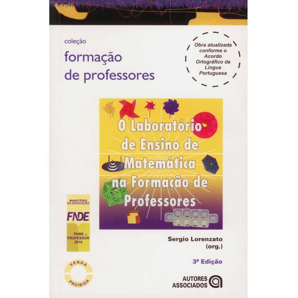 Livro - Formação de Professores - O Laboratório de Ensino de Matemática na Formação de Professores - Sérgio Lorenzato