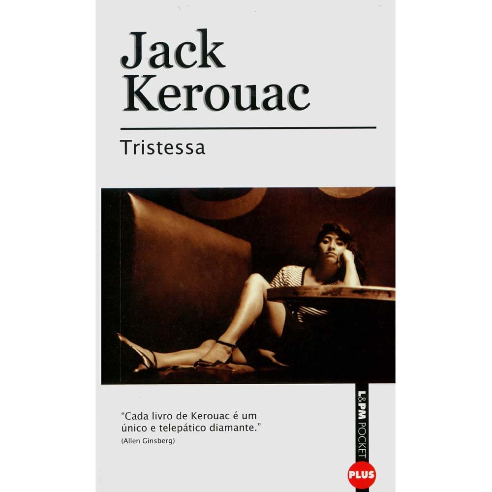 Livro - L&PM Pocket Plus - Tristessa - Jack Kerouac