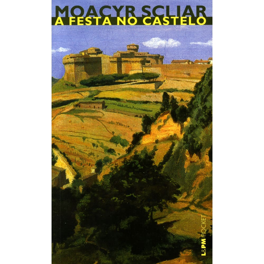 Livro - L&PM Pocket - A Festa no Castelo - Moacyr Scliar