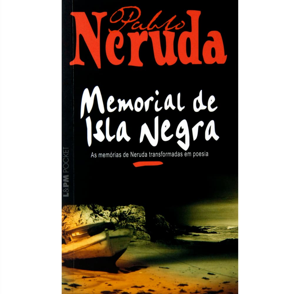 Livro - Memorial de Isla Negra - Pablo Neruda