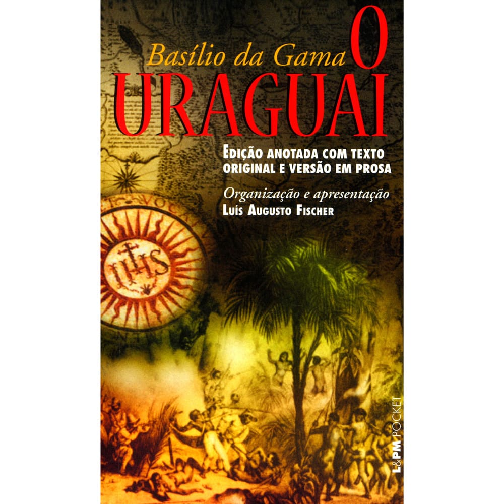 Livro - L&PM Pocket - O Uraguai - Basílio da Gama