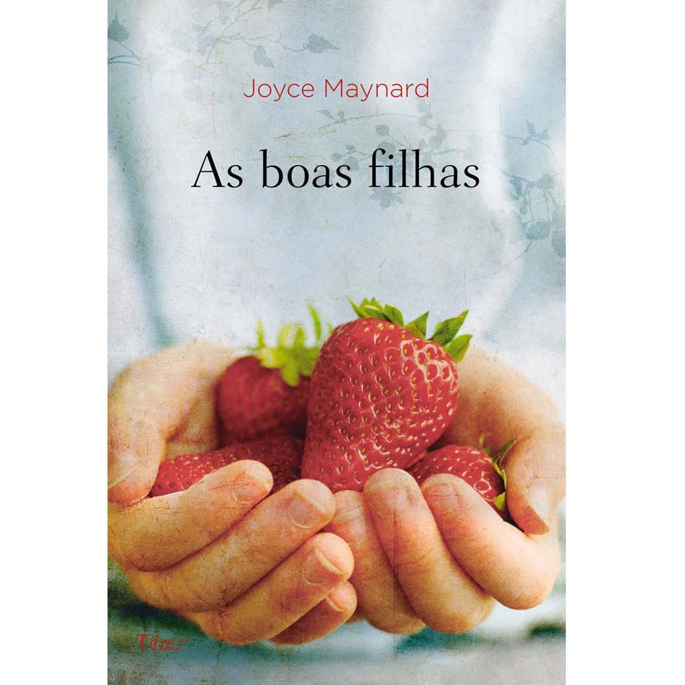 Livro - As Boas Filhas - Joyce Maynard