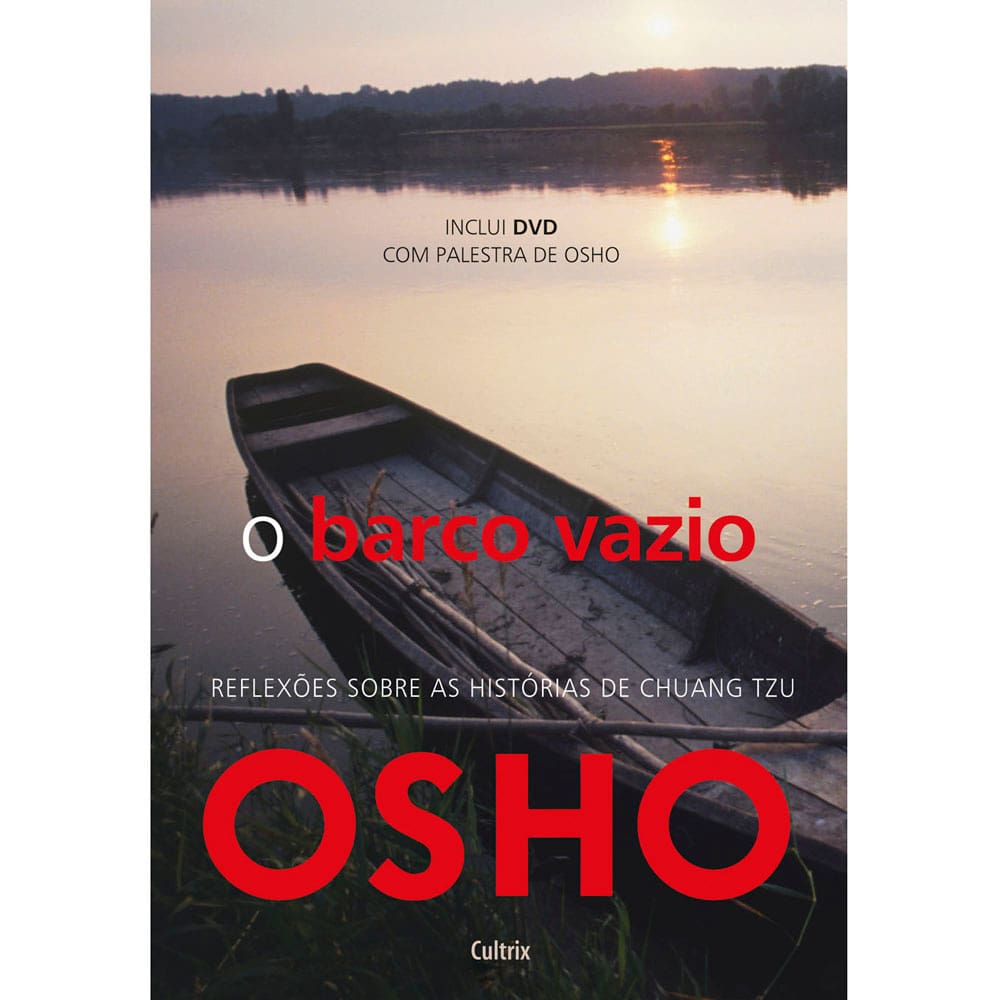 Livro - O Barco Vazio: Reflexões Sobre as Histórias Chuang Tzu - Osho