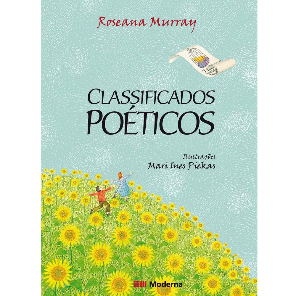 Livro - Girassol - Classificados Poéticos - Roseana Murray