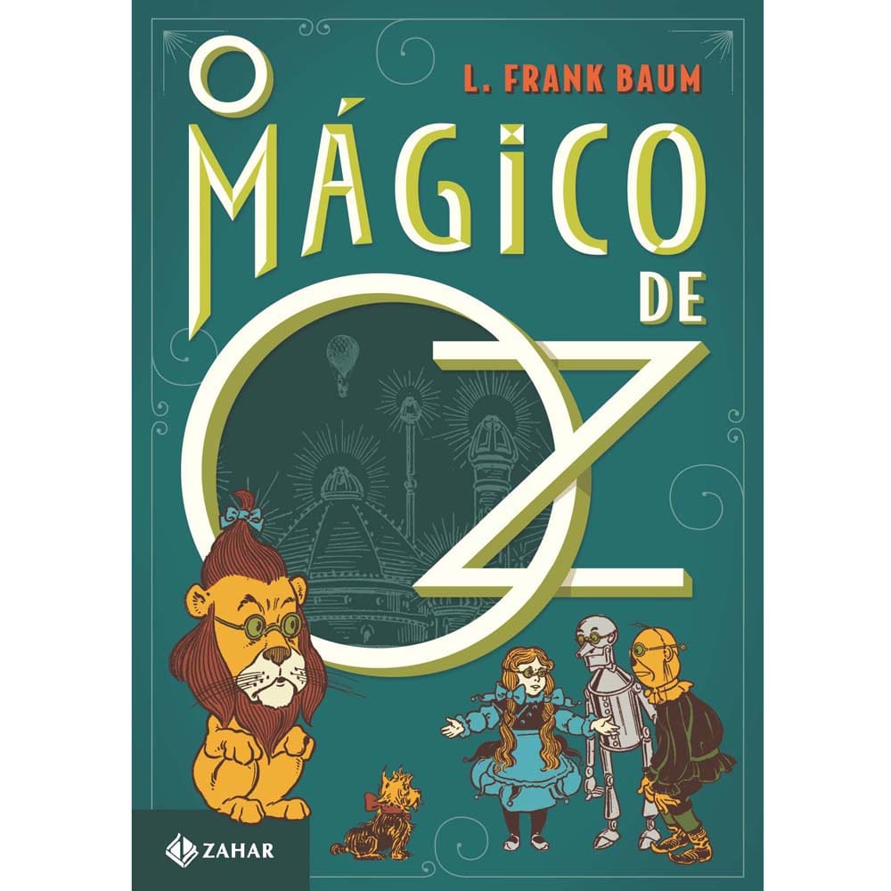 Livro - Clássicos Zahar - O Mágico de Oz - L. Frank Baum