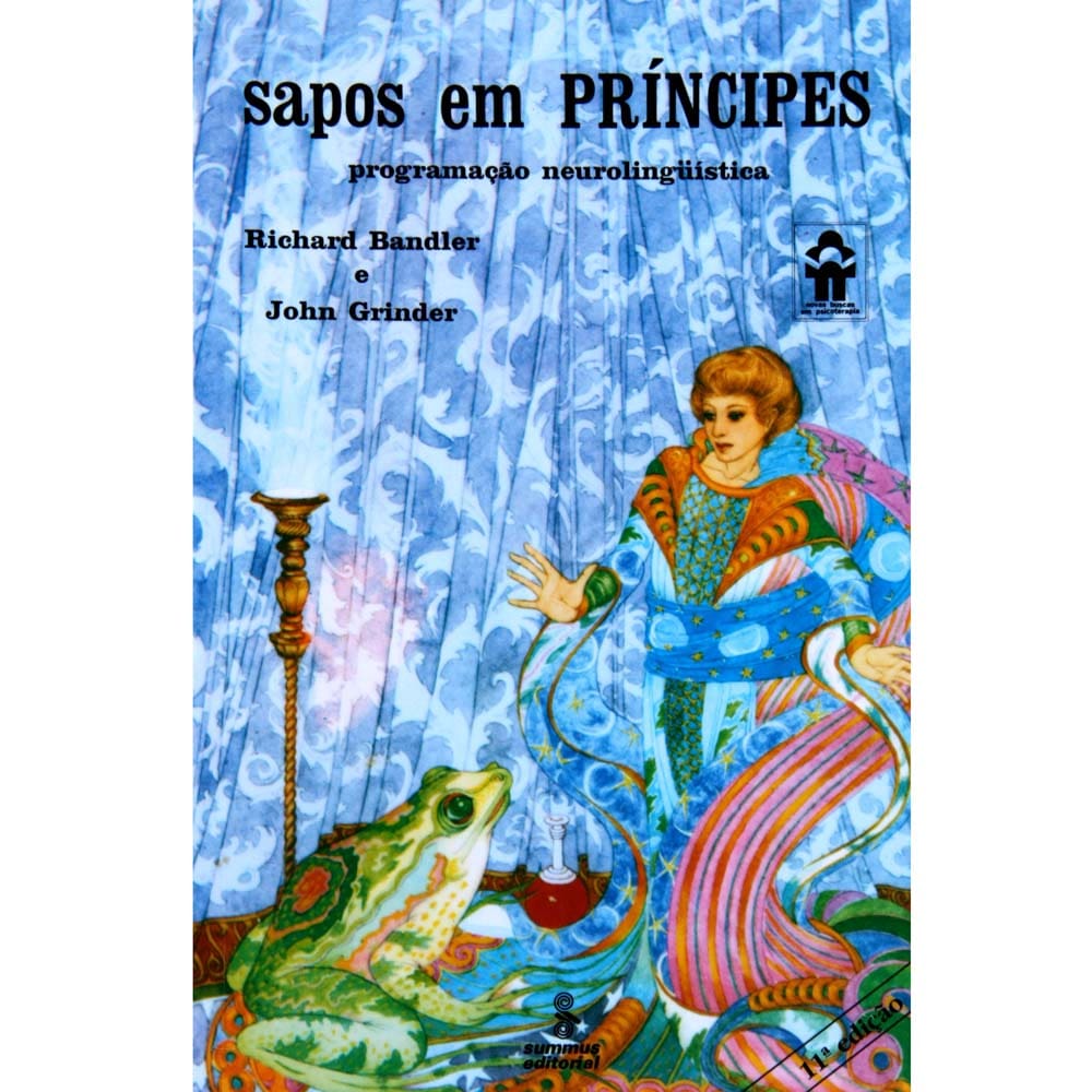 Livro - Sapos em Príncipes: Programação Neurolinguística - 11 Edição - John Grinder