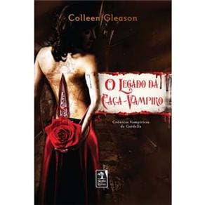 Livro - O Legado da Caça-Vampiro