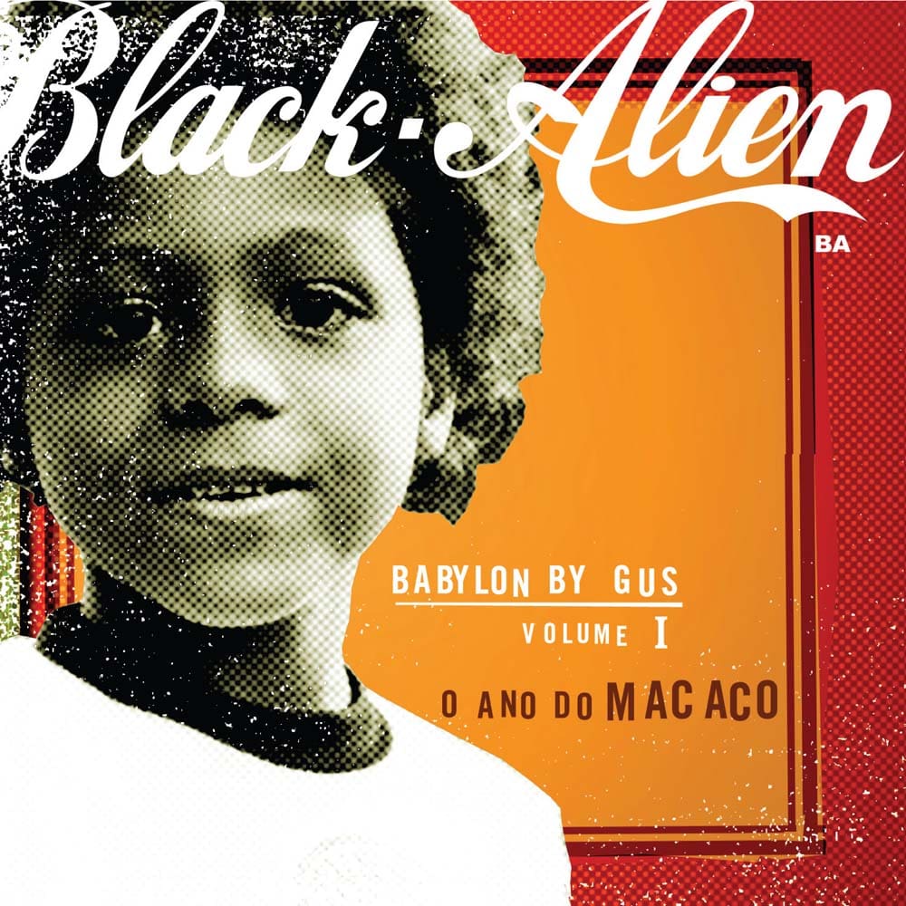 LP - Black Alien: Babylon By Gus - o Ano do Macaco