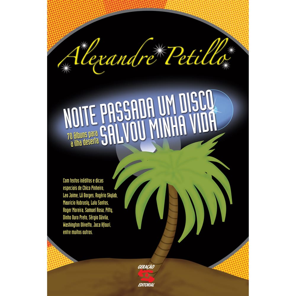 Livro - Noite Passada, Um Disco Salvou Minha Vida